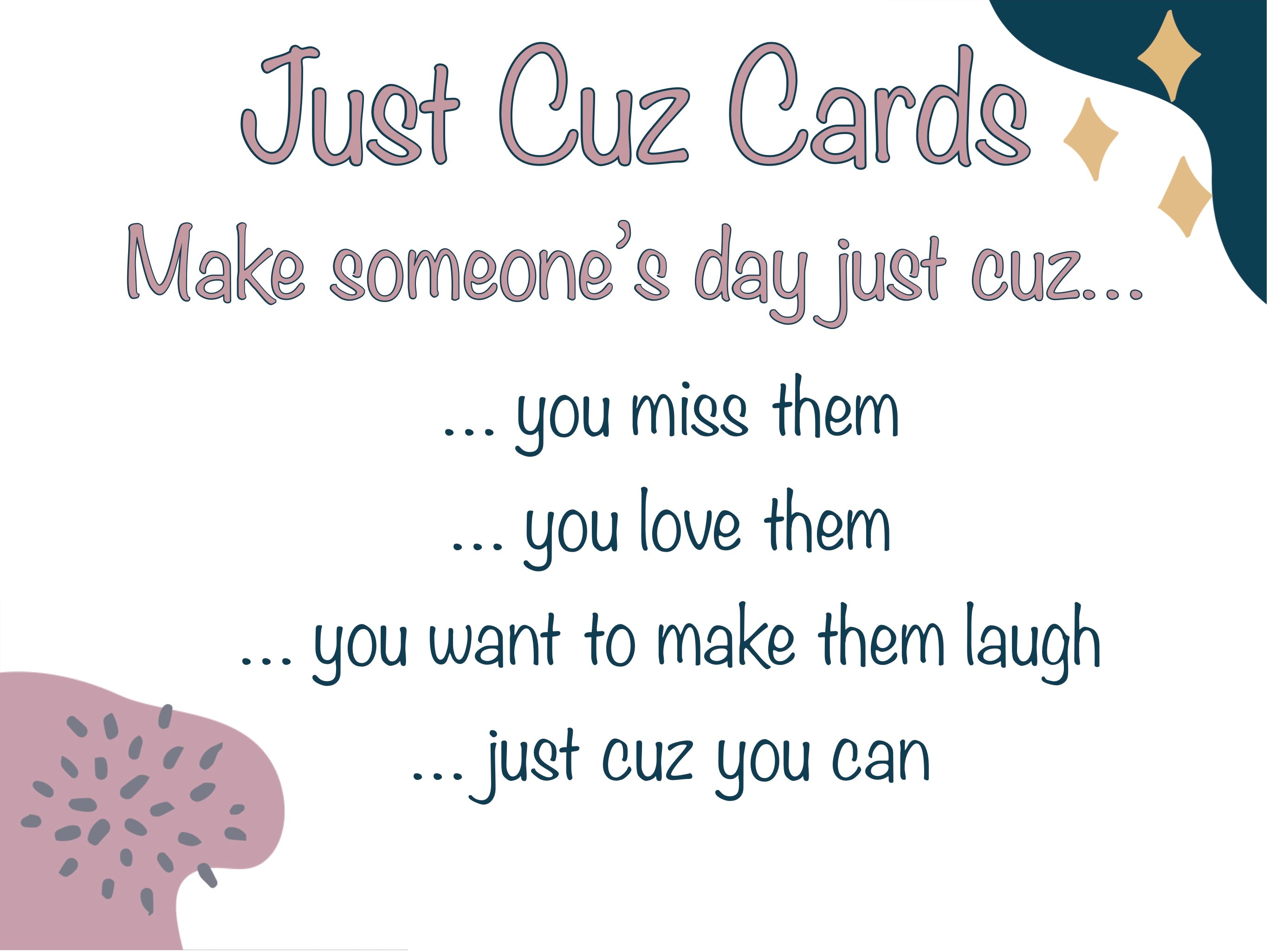 Just Cuz Cards | Soul Feat | Greeting Cards | Just Because Cards | Friendship Cards