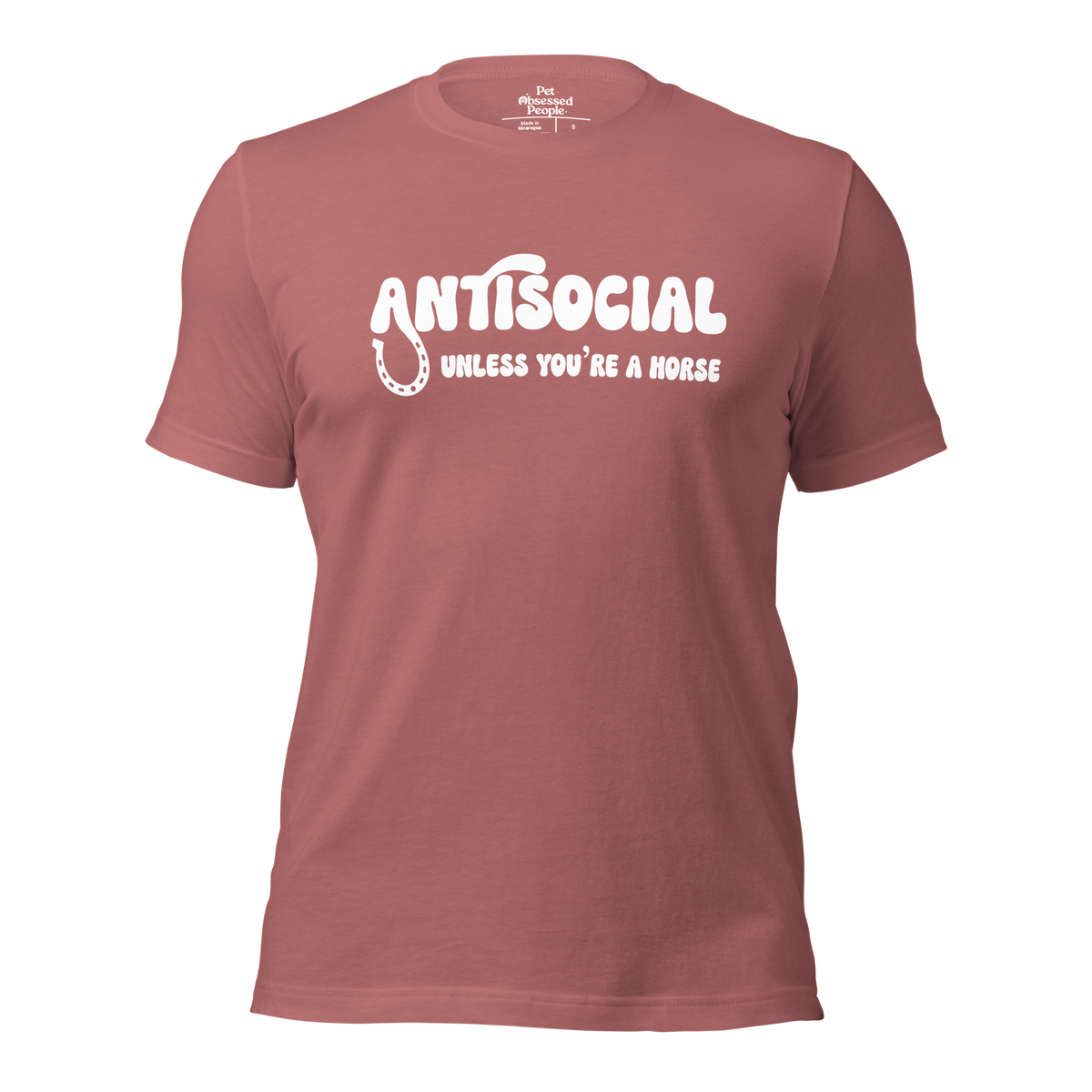 Antisocial Unless You're A Horse Unisex Tee