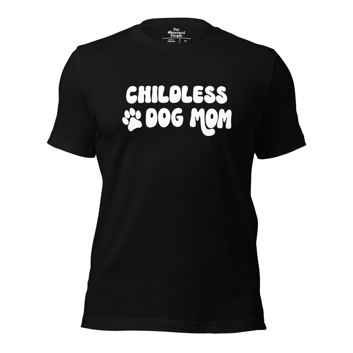 Childless Dog Mom Unisex t-shirt