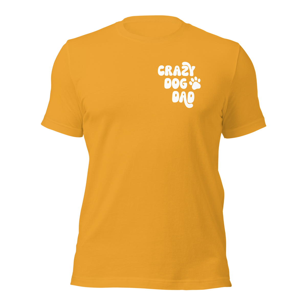 Crazy Dog Dad | Pet Parent Tee | Gifts for Him | Dog Dad | Pet Obsessed People
