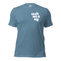 Crazy Dog Dad | Pet Parent Tee | Gifts for Him | Dog Dad | Pet Obsessed People