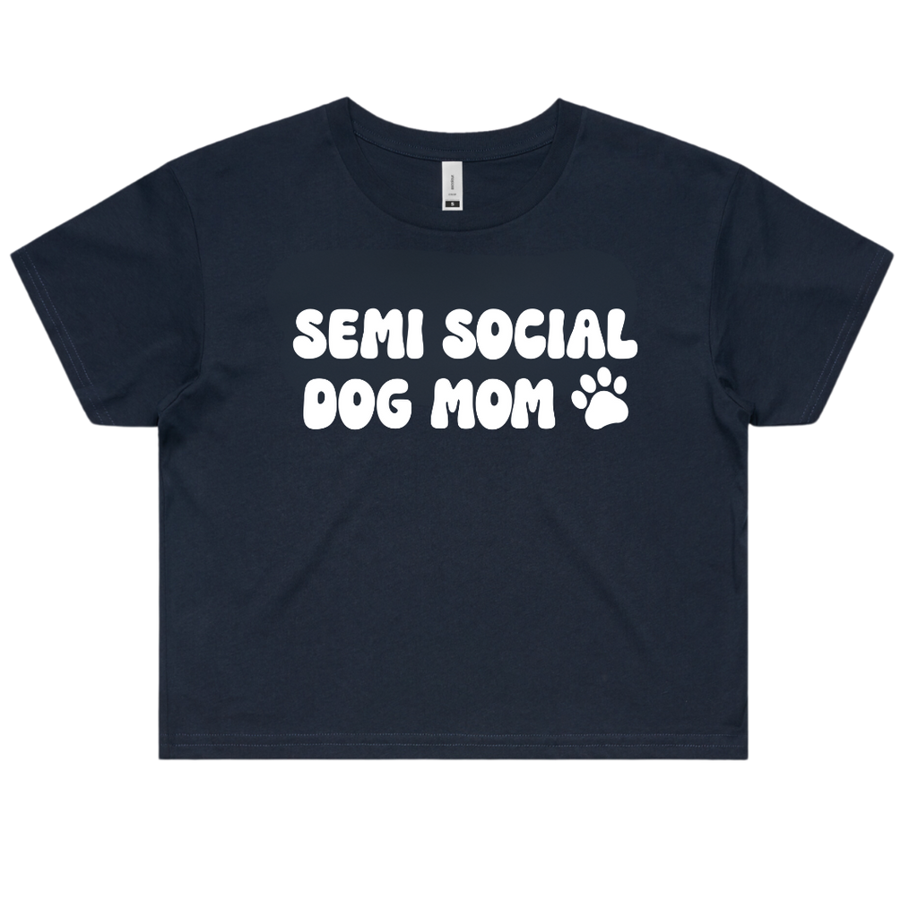 Semi Social Dog Mom Crop Top