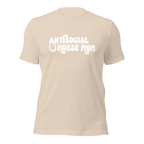 Antisocial Horse Mom | Cowgirl Shirt | Pet Obsessed People