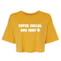 Super Social Dog Mom Crop Top