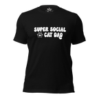 Super Social Cat Dad Unisex t-shirt
