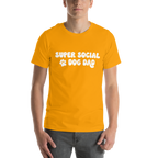 Super Social Dog Dad Unisex t-shirt