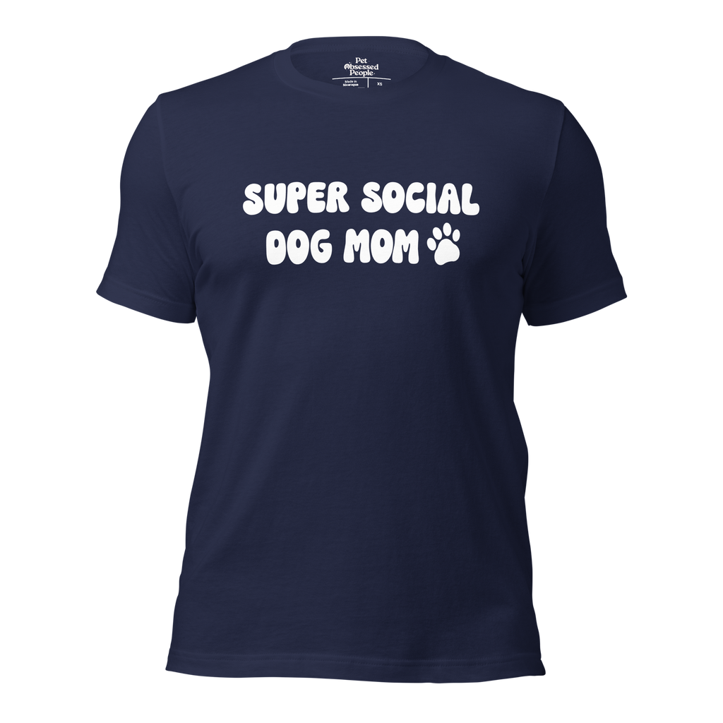 Super Social Dog Mom Unisex Tee