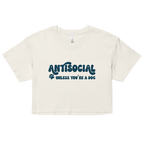 Antisocial Unless You're a Dog Cotton Crop