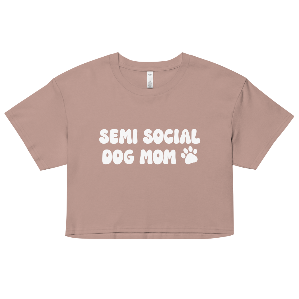 Semi Social Dog Mom Crop Top